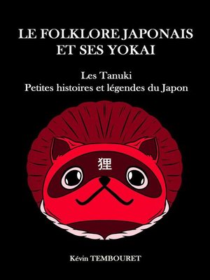 cover image of Tanuki, Histoires de Yokai au Japon